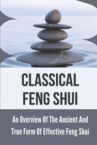 Classical Feng Shui