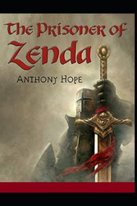 The Prisoner of Zenda Illustrated