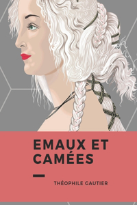 Emaux Et Camées