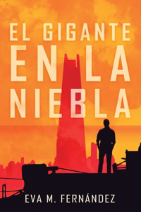 Gigante en la Niebla (Ficción y distopía)