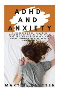 ADHD and Anxiety