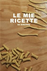 Le Mie Ricette