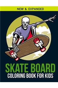 Skate Board Coloring Book For Kids