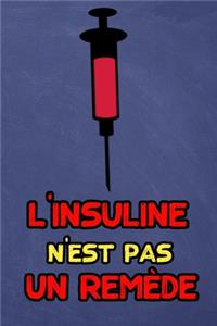 L'insuline n'est pas un remède
