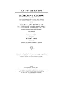 H.R. 1794 and H.R. 2040