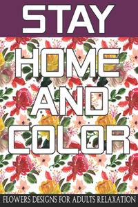 Stay Home And Color