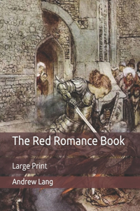 The Red Romance Book: Large Print