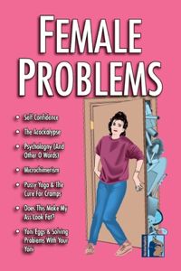 Female Problems