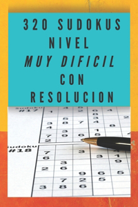 320 Sudokus Nivel Muy Dificil Con Resolucion