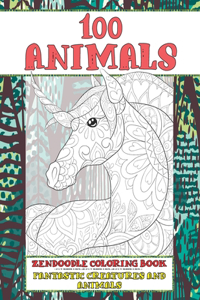 Zendoodle Coloring Book Fantastic Creatures and Animals - 100 Animals