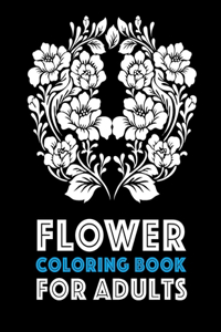 Flower Coloring Book For Adults.