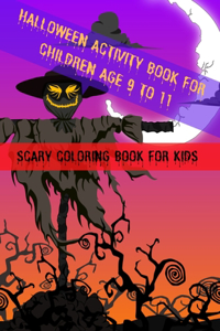 Halloween Activity Book for Children Age 9 to 11