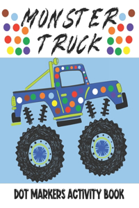 Dot Markers Activity Book Monster Truck