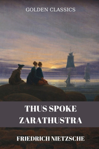 Thus Spoke Zarathustra