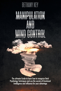 Manipulation and Mind Control