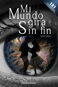 Mi mundo gira sin fin