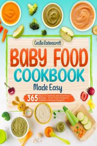 Baby Food Cookbook Made Easy