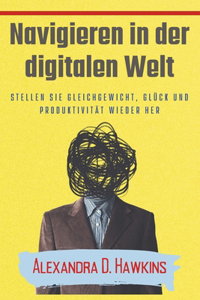 Navigieren in der digitalen Welt