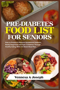 Pre-Diabetes Food List for Seniors