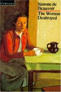 The Woman Destroyed (Flamingo S.)