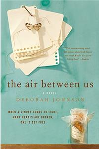 The Air Between Us
