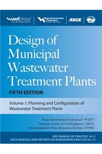 Design of Municipal Wastewater Treatment Plants, 3-Volume Set