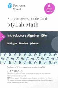 Mylab Math with Pearson Etext -- 18 Week Standalone Access Card -- For Introductory Algebra