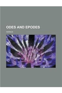 Odes and Epodes
