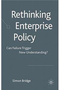 Rethinking Enterprise Policy