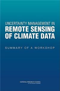 Uncertainty Management in Remote Sensing of Climate Data
