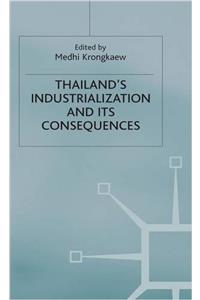 Thailand's Industrialization and its Consequences