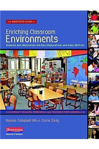 Next-Step Guide to Enriching Classroom Environments