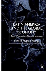 Latin America and the Global Economy