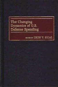 The Changing Dynamics of U.S. Defense Spending