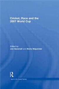 Cricket, Race and the 2007 World Cup