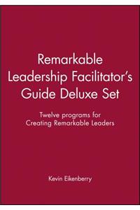 Remarkable Leadership Facilitator's Guide Deluxe Set