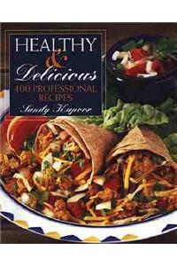 Healthy and Delicious