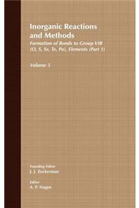 Inorganic Reactions and Methods, the Formation of Bonds to Group Vib (O, S, Se, Te, Po) Elements (Part 1)