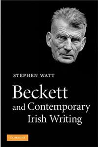 Beckett and Contemporary Irish Writing