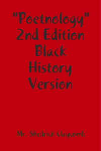 Poetnology 2nd Edition Black History Version