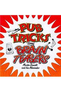 Pub Tricks and Brain Teasers