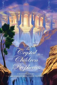 Crystal Children Prophecies