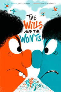 Wills and the Won'ts