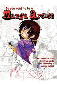 So You Want to Be a Manga Artist