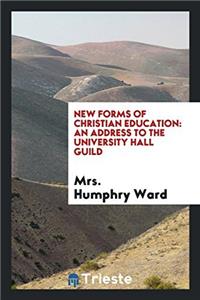 New Forms of Christian Education