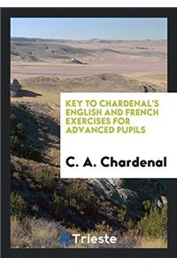 KEY TO CHARDENAL'S ENGLISH AND FRENCH EX