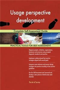 Usage perspective development Complete Self-Assessment Guide