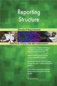 Reporting Structure Standard Requirements