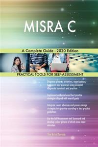 MISRA C A Complete Guide - 2020 Edition