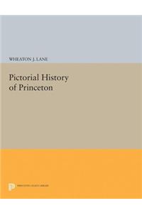 Pictorial History of Princeton